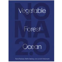 The Art of Noma: 100 Dishes That Change Everything We Know about Food, Ratgeber von Mette Søberg, René Redzepi, Junichi Takahashi