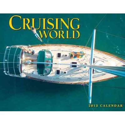 Cruising World 2013 Calendar, von Available Not, Tide-Mark Pr Ltd, 978-1-59490-839-2
