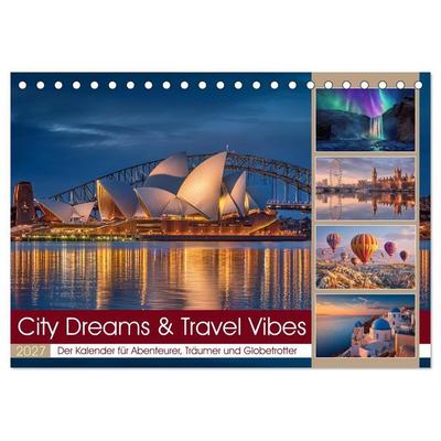 City Dreams & Travel Vibes (Tischkalender 2027 DIN A5 quer), CALVENDO Monatskalender
