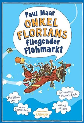Paul Maar - Onkel Florians fliegender Flohmarkt: Neuauflage - Preis vom 12.10.2026 11:37:12 h