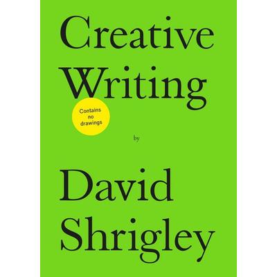 Creative Writing, Gebundene Ausgabe von David Shrigley, Canongate Books Ltd., 978-1-83726-636-4