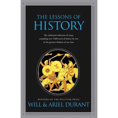 The Lessons of History, Taschenbuch von Will Durant,Ariel Durant, KNV Besorgung, 978-1-4391-4995-9