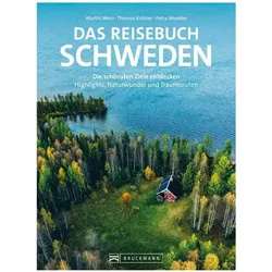 Das Reisebuch Schweden, Reisebücher von Martin Wein, Petra Woebke, Thomas Krõmer