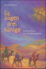 Brigitte Barz - Es zogen drei Könige: Geschichten zur Dreikönigszeit - Preis vom 10.10.2026 11:48:34 h