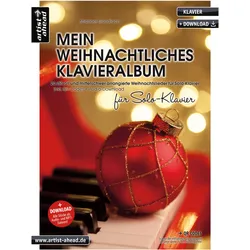 Artist Ahead Mein weihnachtliches Klavieralbum für Solo-Klavier - Michael Gundla... - Notenbuch