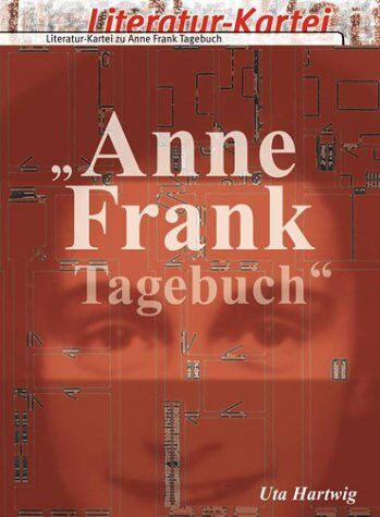 Uta Hartwig - Literatur-Kartei, Anne Frank Tagebuch, neue Rechtschreibung - Preis vom 30.09.2026 22:30:23 h