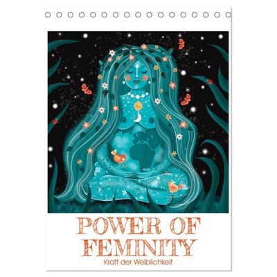 POWER OF FEMINITY - Kraft der Weiblichkeit (Tischkalender 2026 DIN A5 hoch), CALVENDO Monatskalender