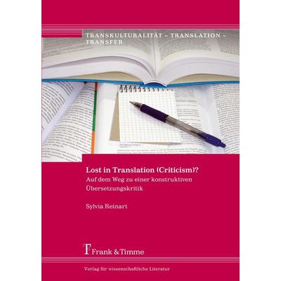 Lost in Translation (Criticism)?, Taschenbuch von Sylvia Reinart, Frank & Timme, 978-3-7329-0014-5