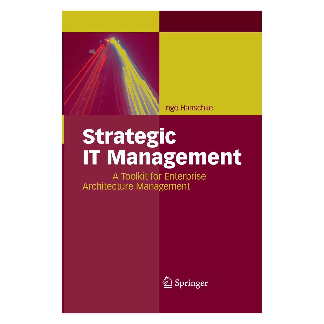 Springer Strategic IT Management (Englisch, Softcover, Inge Hanschke) (55578238)