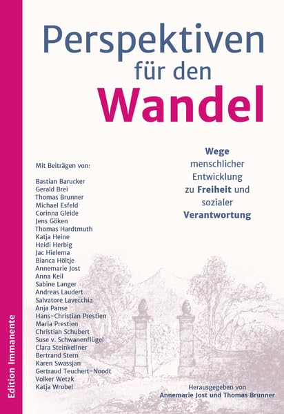 Bastian Barucker - Perspektiven für den Wandel Perspektiven für den Wandel: Wege menschlicher Entwicklung zu Freiheit und sozialer Verantwortung - Preis vom 09.10.2026 07:28:09 h