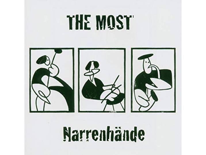 The Most - Narrenhande