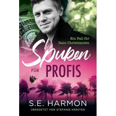 Spuken für Profis, Taschenbuch von S.E. Harmon, Second Chances Verlag, 978-3-948457-81-5