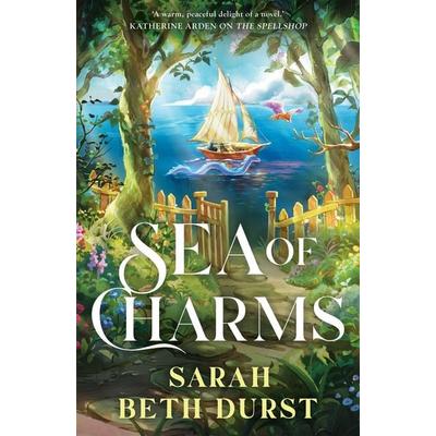 Sea of Charms, Taschenbuch von Sarah Beth Durst, Pan MacMillan, 978-1-03-507953-7