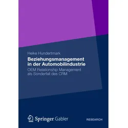 Beziehungsmanagement in der Automobilindustrie, Fachbücher von Heike Hundertmark