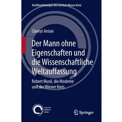 Der Mann ohne Eigenschaften und die Wissenschaftliche Weltauffassung, Fachbücher von Cüneyt Arslan