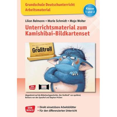Grundschule Deutschunterricht. Unterrichtsmaterial zum Kamishibai-Bildkartenset: Der Grolltroll, Geheftet von Lilian Belmann,Marle Schmidt,Maja