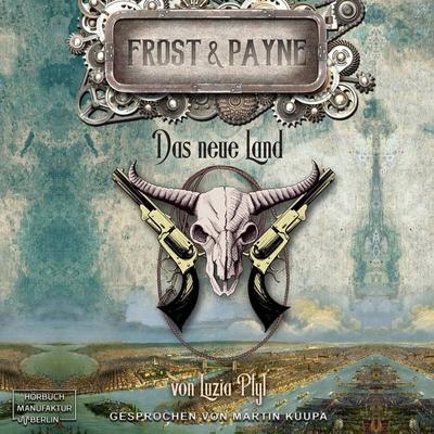 Das neue Land - Luzia Pfyl, Audio, 4066004326450