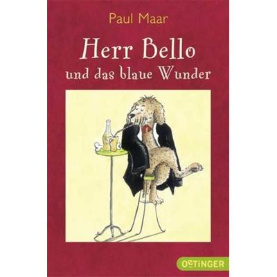 Herr Bello 1. Herr Bello und das blaue Wunder, Taschenbuch von Paul Maar, Oetinger