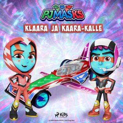 Pyjamasankarit - Klaara ja Kaara-Kalle - Eone, Audio, 9788728591048