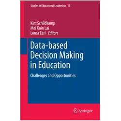 Data-based Decision Making in Education, Fachbücher von Kim Schildkamp