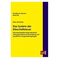 Das System der Erbschaftsteuer, Fachbücher von Mirko Richtsteig