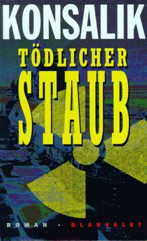 Heinz Günther Konsalik - Tödlicher Staub - Preis vom 10.10.2026 11:48:34 h