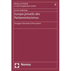 Europa jenseits des Parlamentarismus, Fachbücher von Jasmin Siedentopp