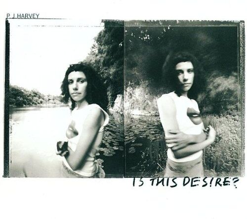 PJ Harvey - Is This Desire - Preis vom 17.10.2026 19:25:27 h