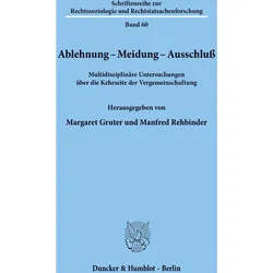 Ablehnung - Meidung - Ausschluss., Fachbücher von Manfred Rehbinder, Margaret Gruter