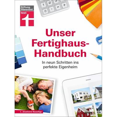 Unser Fertighaus-Handbuch, Gebundene Ausgabe von Magnus Enxing,Michael Bruns, Stiftung Warentest, 978-3-7471-0481-1