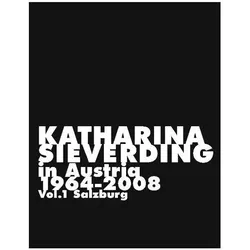 Katharina Sieverding, in Austria, 1964-2008, Fachbücher von Katharina Sieverding