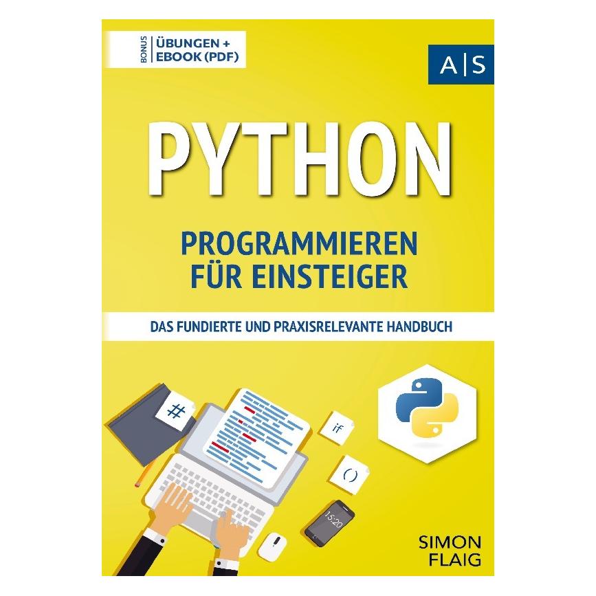 Bookmundo Direct Python Programmieren für Einsteiger (Deutsch, Softcover, Simon Flaig) (56919419)