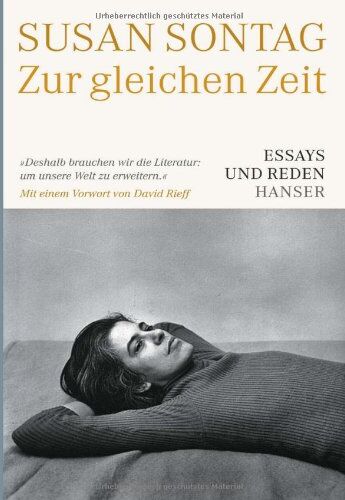 Susan Sontag - Zur gleichen Zeit: Aufsätze und Reden - Preis vom 05.10.2026 03:47:11 h