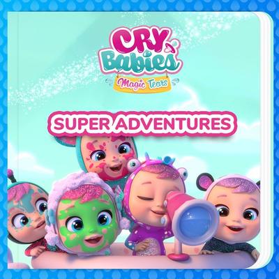 Super Adventures - Cry Babies in English,Kitoons in English, Audio, 9788419576194