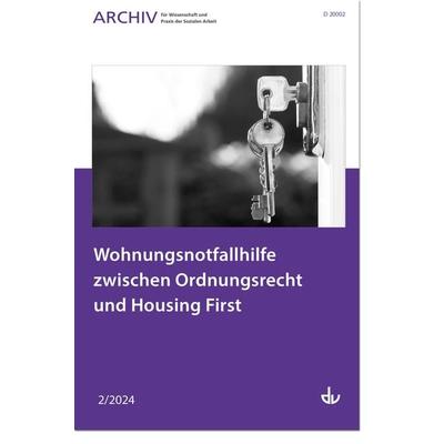 Wohnungsnotfallhilfe zwischen Ordnungsrecht und Housing First, Taschenbuch von , Lambertus, 978-3-7841-3747-6