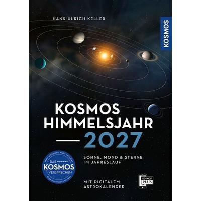 Kosmos Himmelsjahr 2027, Taschenbuch von Hans-Ulrich Keller, Kosmos, 978-3-440-18440-0