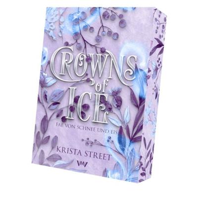 Crowns of Ice, Gebundene Ausgabe von Krista Street, BooXperts - logiXperts GmbH, 978-3-911505-97-0