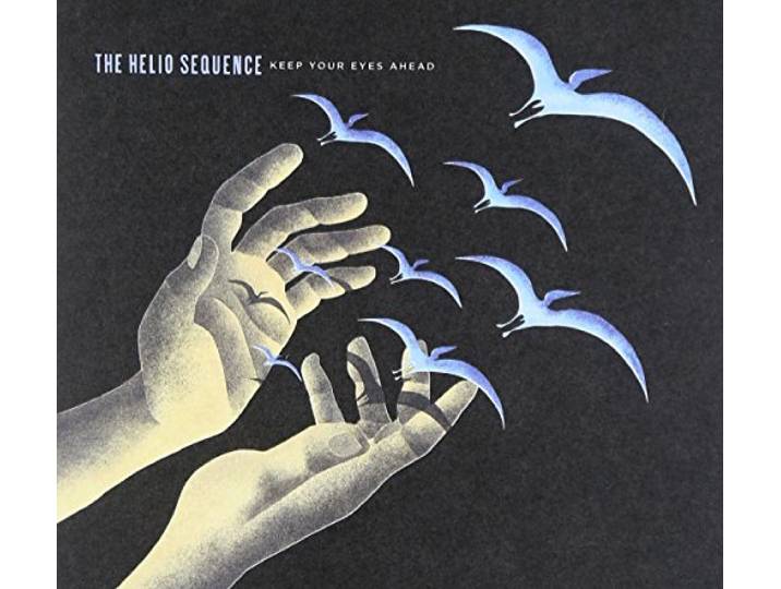 Helio Sequence - Keep Your Eyes Ahead