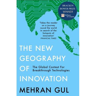 The New Geography of Innovation, Taschenbuch von Mehran Gul, HarperCollins, 978-0-00-832784-2