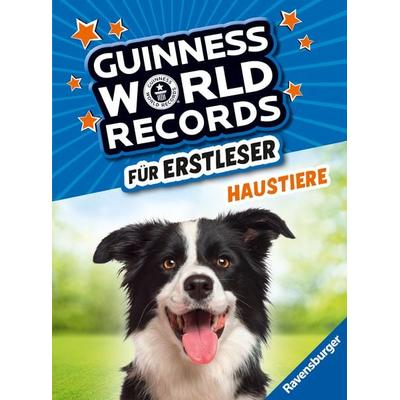 Guinness World Records für Erstleser - Haustiere, Gebundene Ausgabe von , Ravensburger Verlag GmbH, 978-3-473-46326-8
