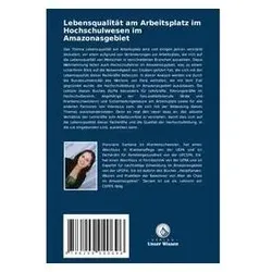 Lebensqualität am Arbeitsplatz im Hochschulwesen im Amazonasgebiet, Ratgeber von Santana, Franciane Aguiar