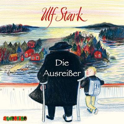 Die Ausreißer - Ulf Stark, Audio, 4064066891473