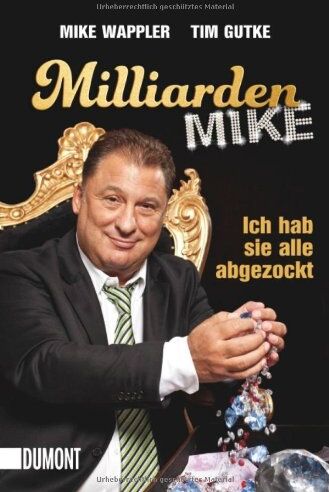 Mike Wappler - Milliarden Mike: Ich hab sie alle abgezockt - Preis vom 14.10.2026 23:07:16 h