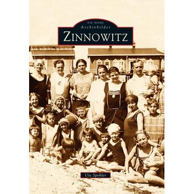 Zinnowitz, Taschenbuch von Ute Spohler, Sutton, 978-3-86680-158-5