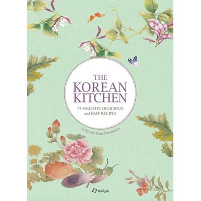 The Korean Kitchen, Taschenbuch von Korean Food Foundation, Korean Book Services, 978-1-56591-459-9