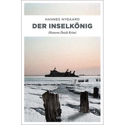 Der Inselkönig, Taschenbuch von Hannes Nygaard, Emons Verlag, 978-3-89705-672-5