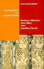 Joachim Heinzle - Modernes Mittelalter - Preis vom 02.10.2026 23:42:20 h