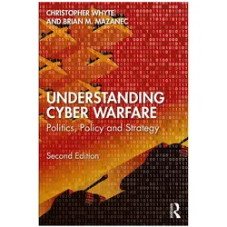 Understanding Cyber-Warfare, Sachbücher von Christopher Whyte, Brian Mazanec