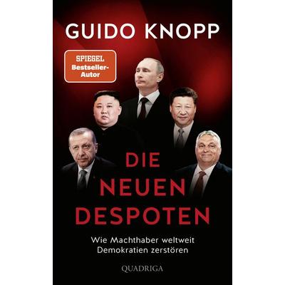 Die neuen Despoten, Gebundene Ausgabe von Guido Knopp, Quadriga, 978-3-86995-159-1
