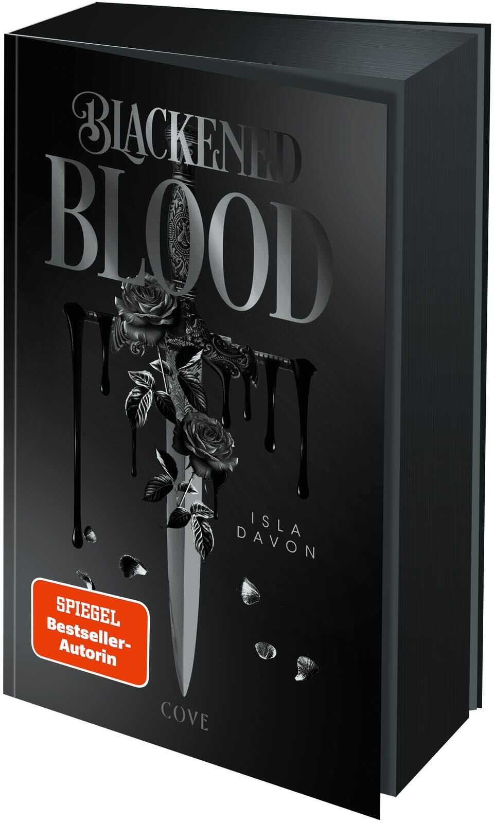 Isla Davon - Blackened Blood (Blackened Blade 3): Düster, intensiv und gefährlich spannend – Dark Romantasy trifft Revenge Plot und Why Choose - Preis vom 09.10.2026 07:28:09 h
